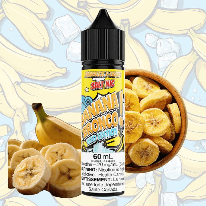 Banana Bronco Iced Salt by Maverick E-Liquid 60mL / 20mg Vape Superstore  Saskatchewan Canada